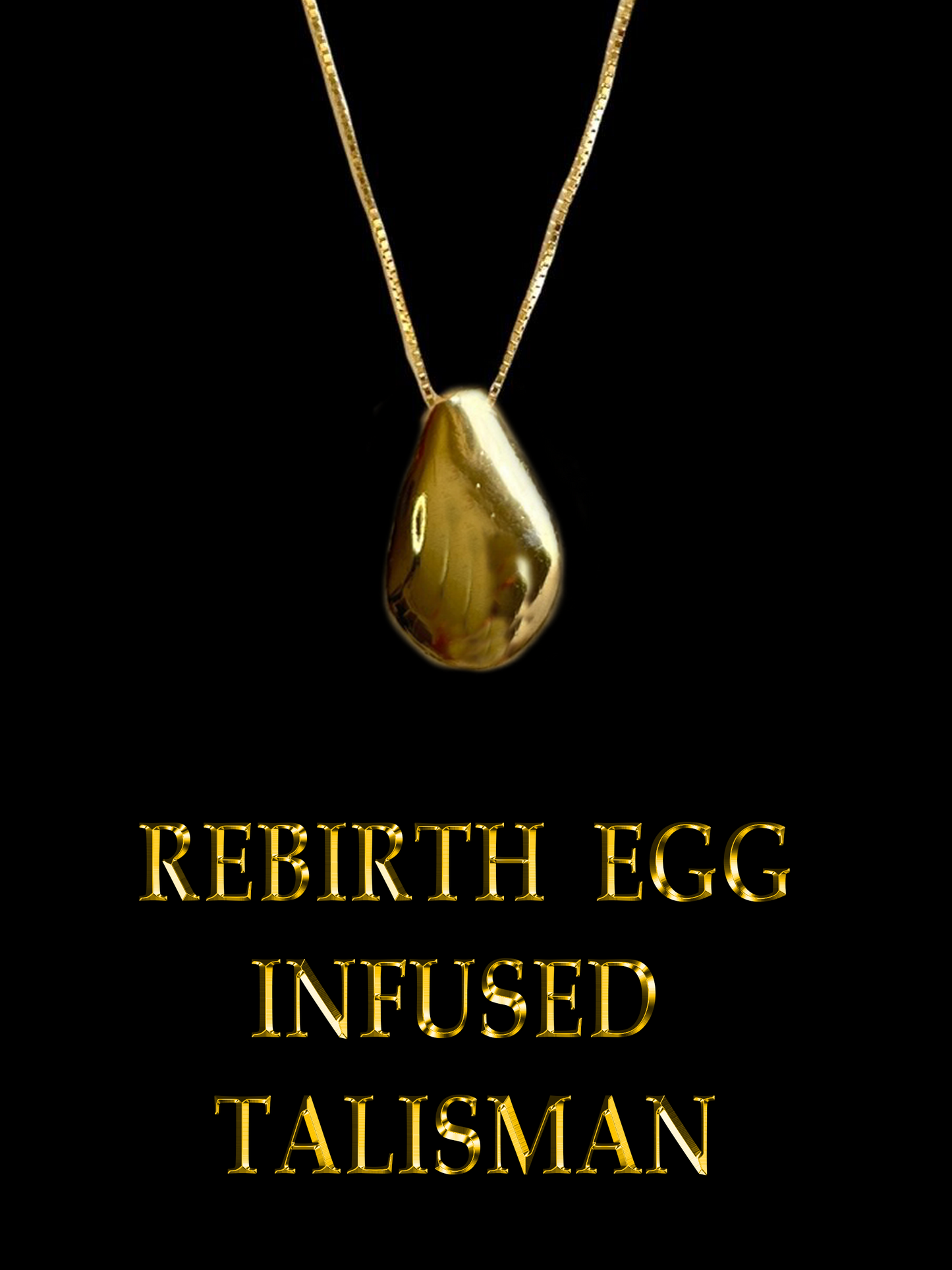 REBIRTH EGG INFUSED TALISMAN