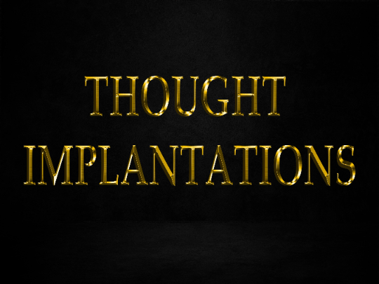 Thought Implantations NEURO POWER SPELL