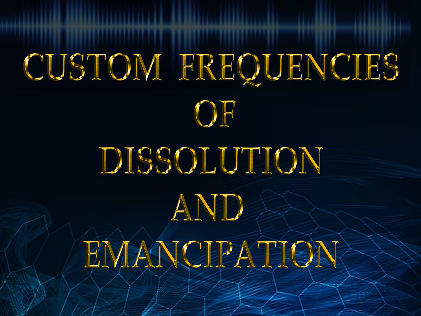 Custom Frequencies of Dissolution and Emancipation