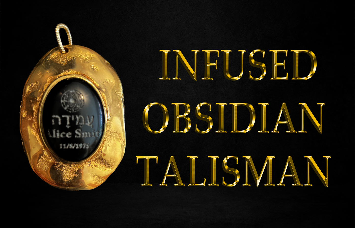 INFUSED OBSIDIAN Body Transformation TALISMAN