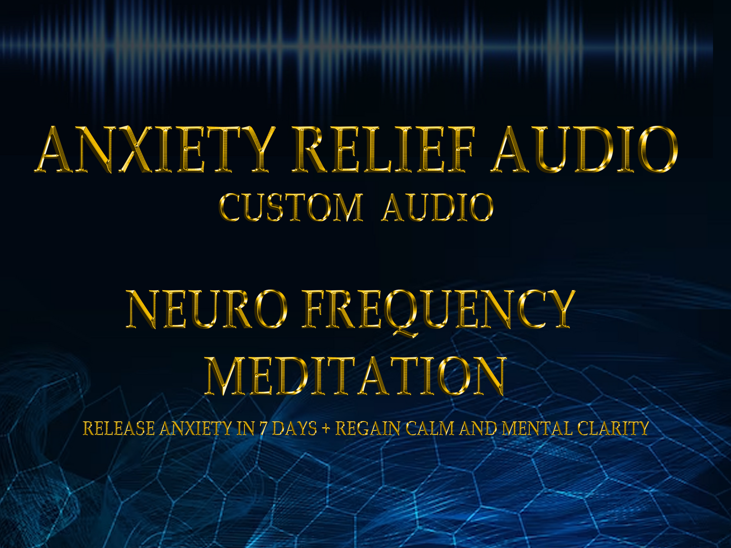 Anxiety Relief Audio Meditation