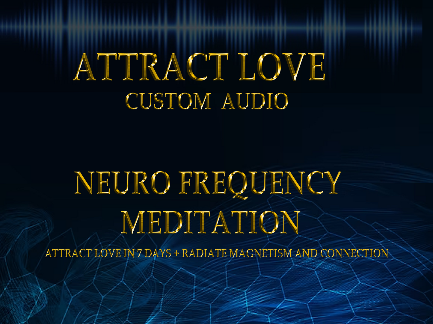 Attract Love Audio Meditation