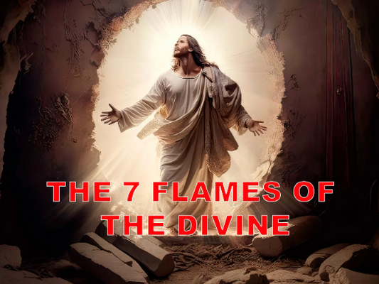 The 7 Flames Of The Divine, Kabbalistic Attunement , God's Divinity Pact